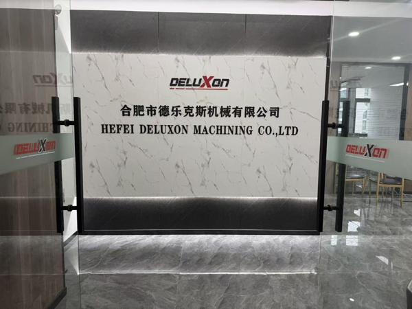 Verified China supplier - Hefei Deluxon Machining CO.,LTD
