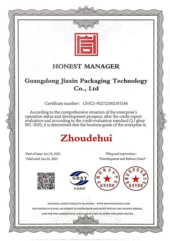 HONEST MANAGER - Guangdong Jiaxin packaging technology co., ltd